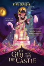 Cover image of The girl who kept the castle