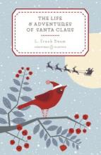 Cover image of The life and adventures of Santa Claus