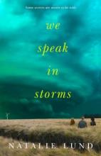 Cover image of We speak in storms