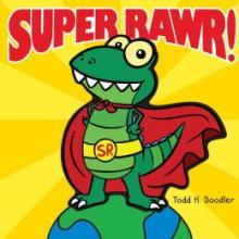 Cover image of Super rawr!