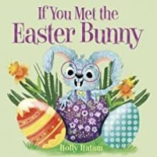 Cover image of If you met the Easter Bunny