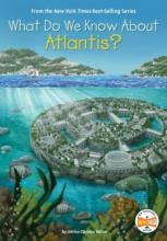Cover image of What do we know about Atlantis?
