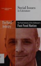 Cover image of The food industry in Eric Schlosser's Fast food nation