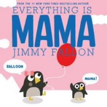 Cover image of Everything is mama