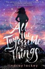 Cover image of All the impossible things