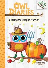 Cover image of Trip to the pumpkin farm