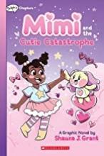 Cover image of Mimi and the cutie catastrophe
