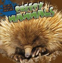 Cover image of Creepy mammals