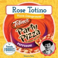 Cover image of Rose Totino