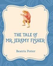 Cover image of The tale of Mr. Jeremy Fisher
