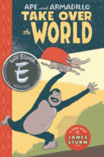 Cover image of Ape and Armadillo take over the world
