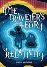 Cover image of A time traveler's theory of relativity