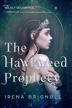 Cover image of The Hawkweed prophecy