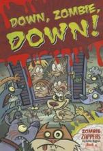 Cover image of Down, zombie, down!