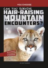 Cover image of Can you survive hair-raising mountain encounters?