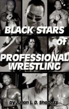 Cover image of Black stars of professional wrestling