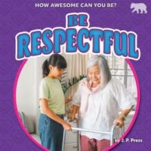 Cover image of Be respectful