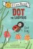 Cover image of Dot the ladybug