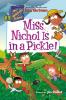 Cover image of Miss Nichol is in a pickle!