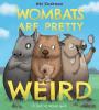 Cover image of Wombats are pretty weird