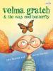 Cover image of Velma Gratch & the way cool butterfly