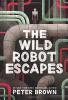Cover image of The wild robot escapes