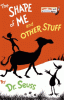 Cover image of The shape of me and other stuff