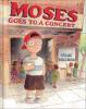 Cover image of Moses goes to a concert