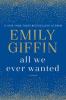 Cover image of All we ever wanted