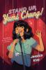 Cover image of Stand up, Yumi Chung!
