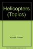 Cover image of Helicopters