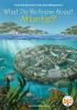 Cover image of What do we know about Atlantis?