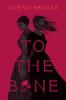 Cover image of To the bone