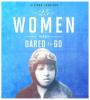 Cover image of 25 women who dared to go