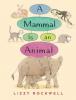 Cover image of A mammal is an animal