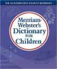 Cover image of Merriam-Webster's dictionary for children