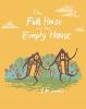 Cover image of The full house and the empty house
