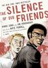 Cover image of The silence of our friends