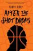 Cover image of After The Shot Drops