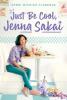Cover image of Just be cool, Jenna Sakai