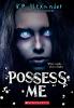 Cover image of Possess me