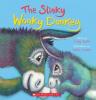Cover image of The stinky wonky donkey