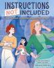 Cover image of Instructions not included