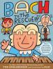 Cover image of Bach to the rescue!!!