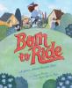 Cover image of Born to ride
