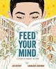 Cover image of Feed your mind