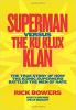 Cover image of Superman versus the Ku Klux Klan