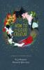 Cover image of How to be a good creature