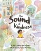Cover image of The sound of kindness