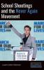 Cover image of School shootings and the Never Again Movement